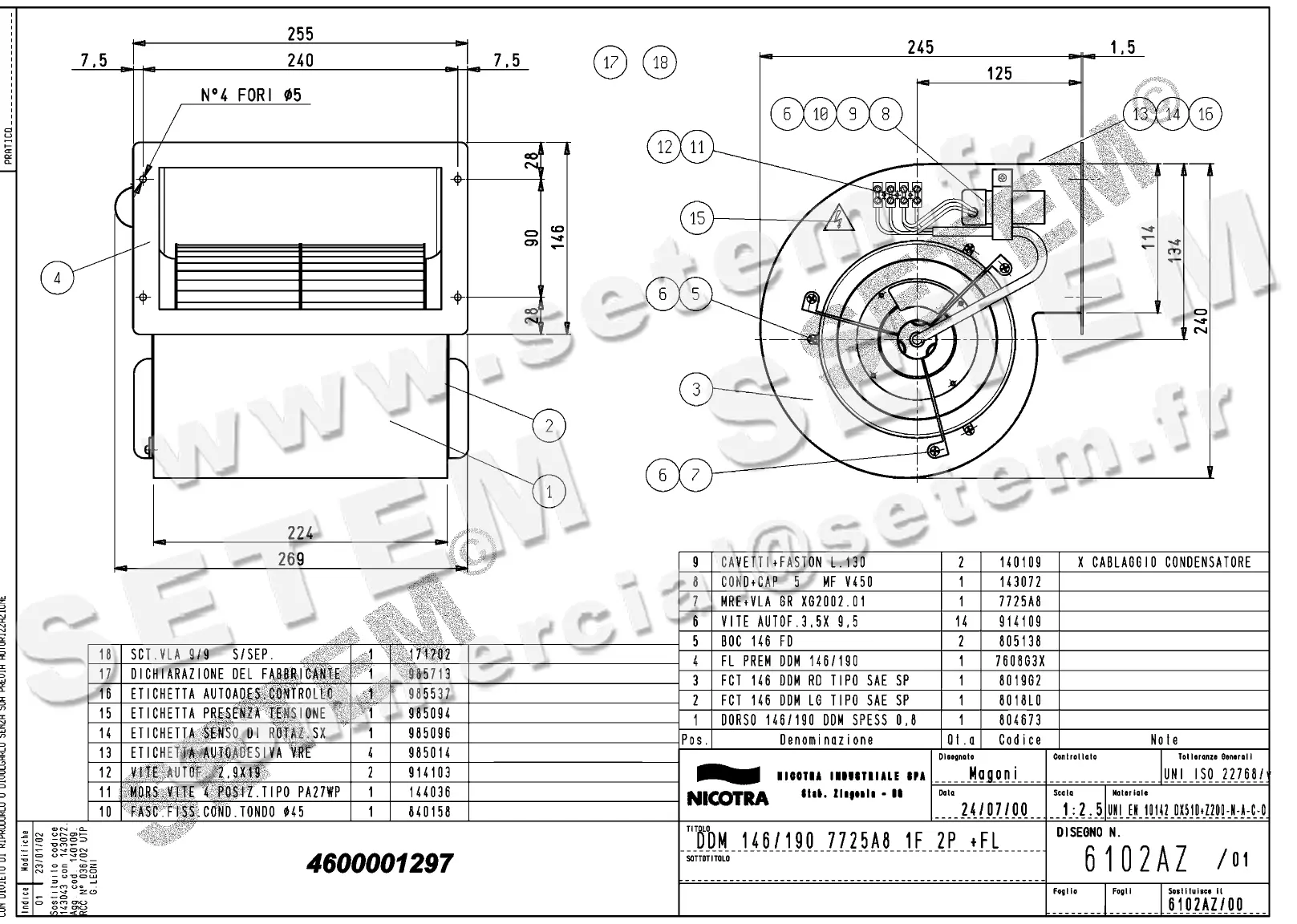 4624501297-VENTILATEUR NICOTRA DDM146/190 110W 2P M230V 1V 7725A8 +BR *6102AZ* 2