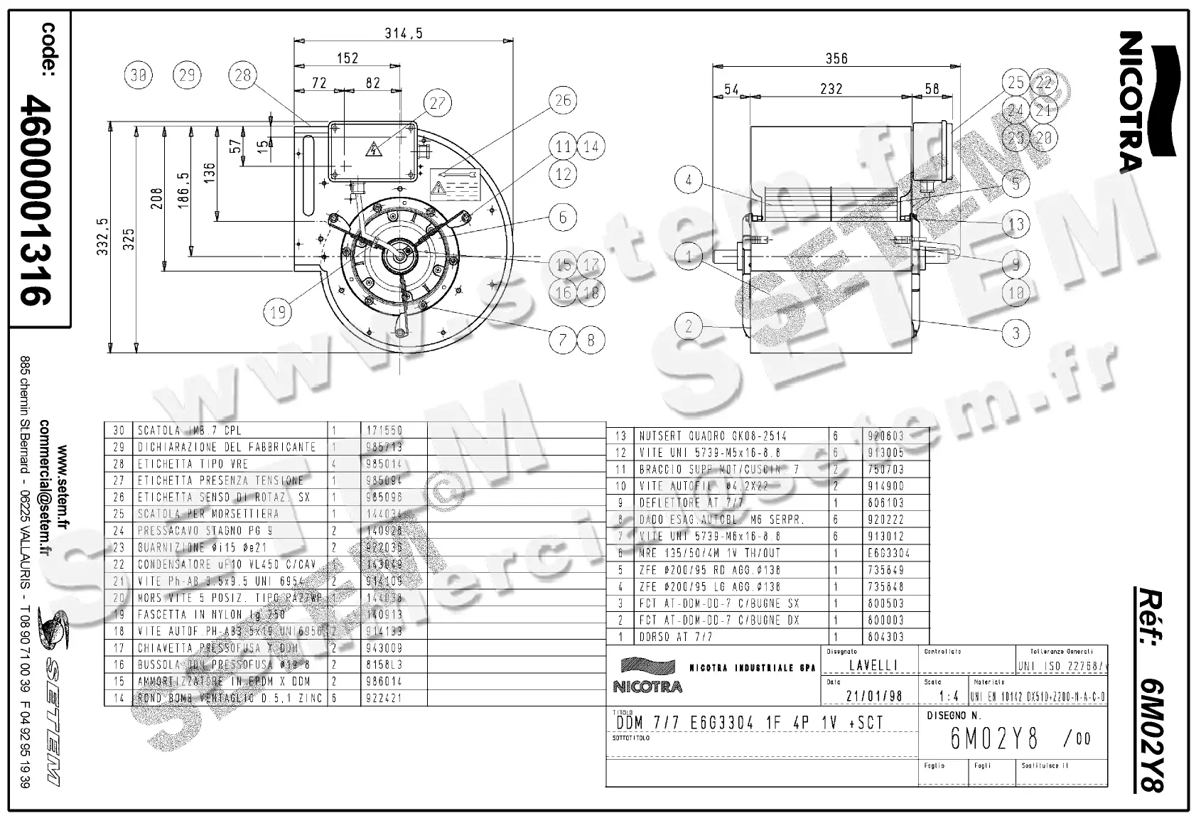 4624501316-VENTILATEUR NICOTRA DDM7/7 300W 4P M230V 1V E6G3304 +BB *6M02Y8* 2