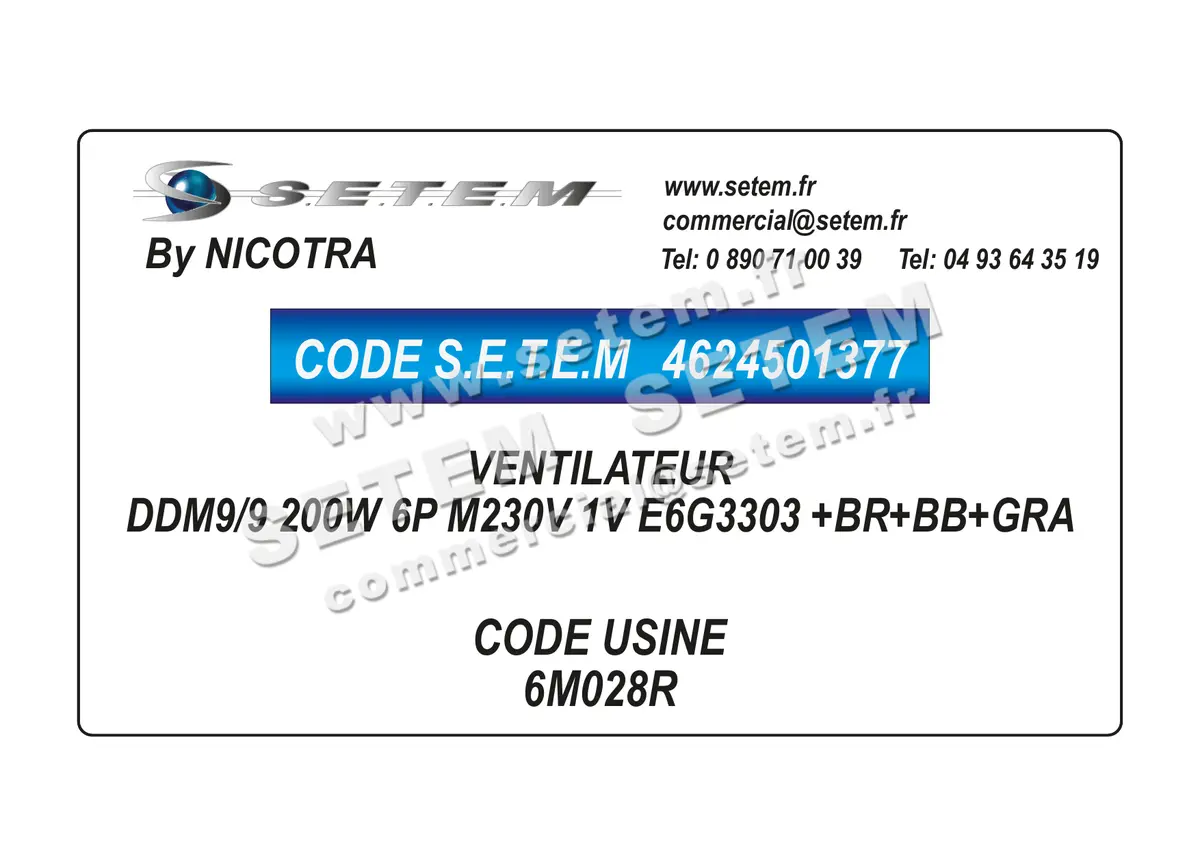 4624501377-VENTILATEUR NICOTRA DDM9/9 200W 6P M230V 1V E6G3303 +BR+BB+GRA *6M028R*