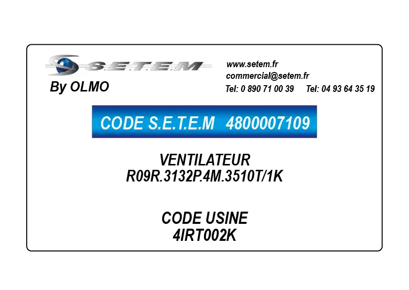 4800007109-VENTILATEUR OLMO R09R.3132P.4M.3510T/1K *4IRT002K*