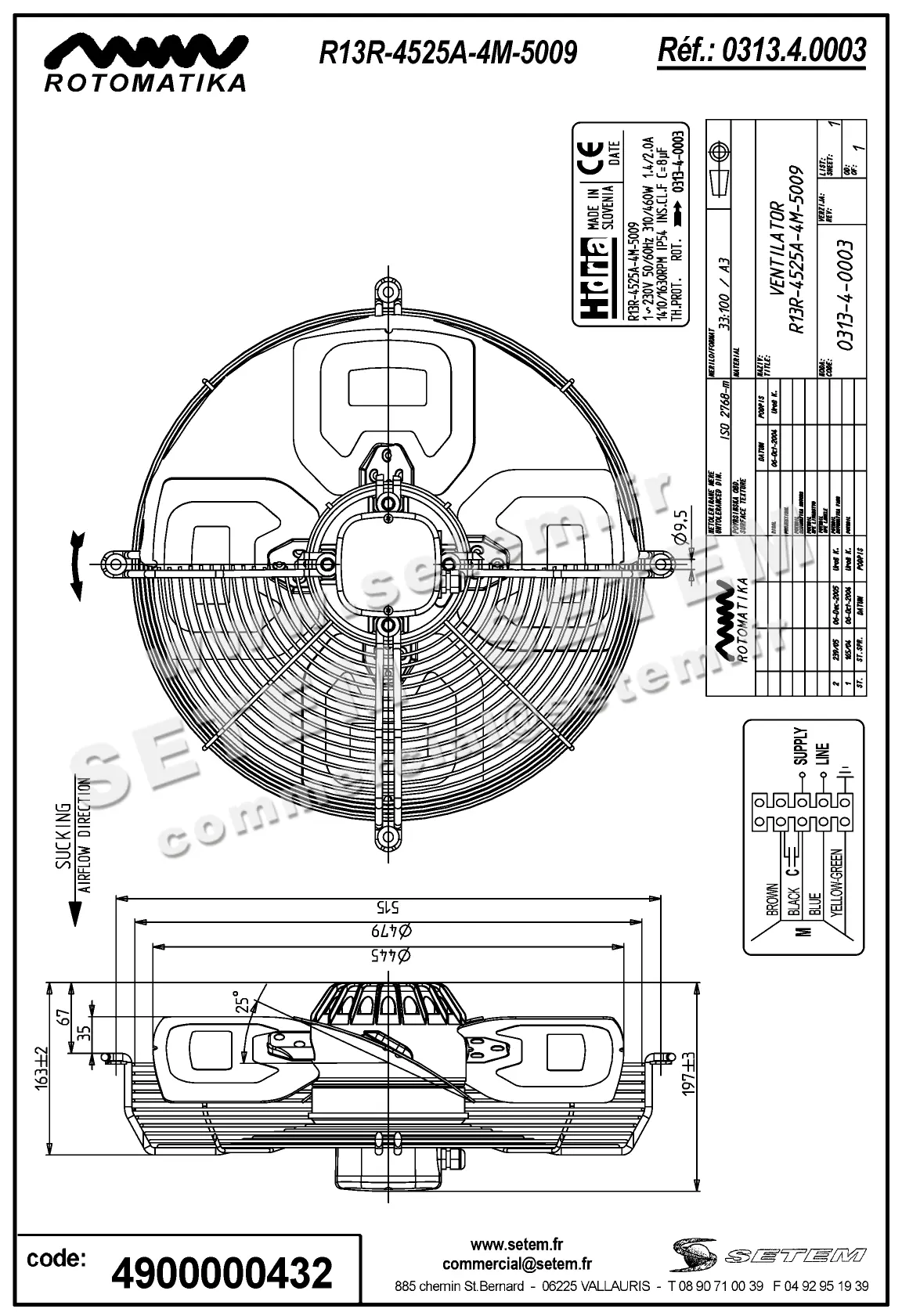 4900000432-VENTILATEUR HF R13R.4525A.4M.5009 *0313.4.0003*