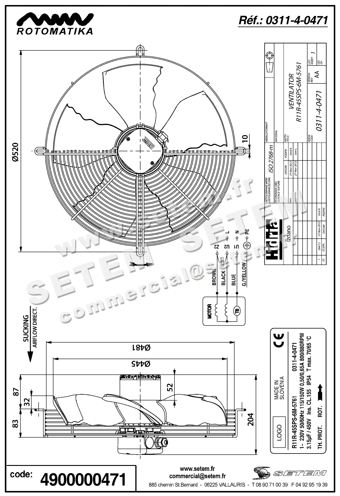 4900000471-VENTILATEUR HF R11R.45SPS.6M.5761 *0311.4.0471* 2