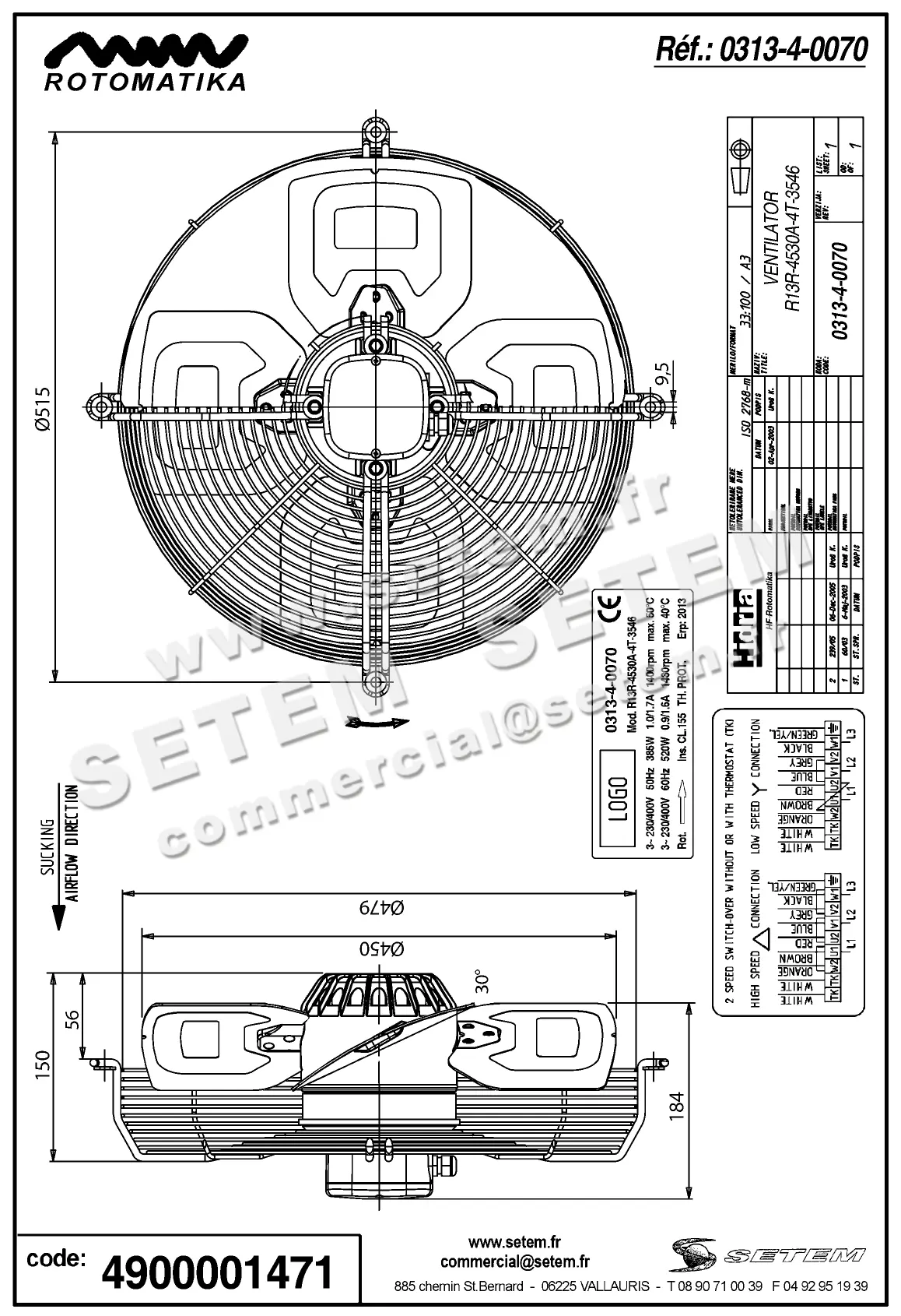 4900001471-VENTILATEUR HF R13R.4530A.4T.3546 *0313.4.0070* 2