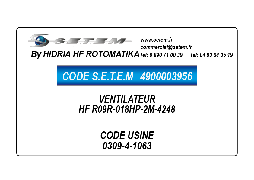 4900003956-VENTILATEUR HF R09R-018HP-2M-4248 *0309-4-1063*