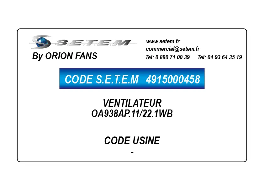 4915000458-VENTILATEUR ORION OA938AP.11/22.1WB
