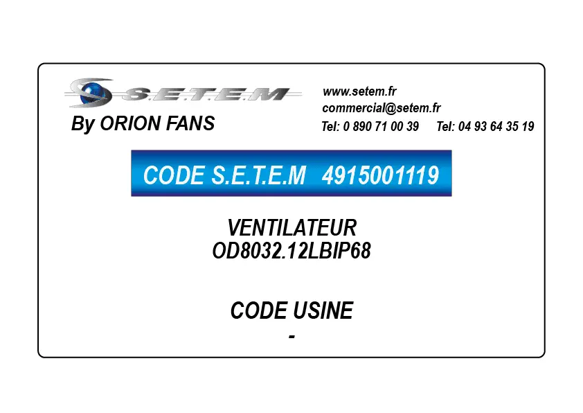 4915001119-VENTILATEUR ORION OD8032.12LBIP68