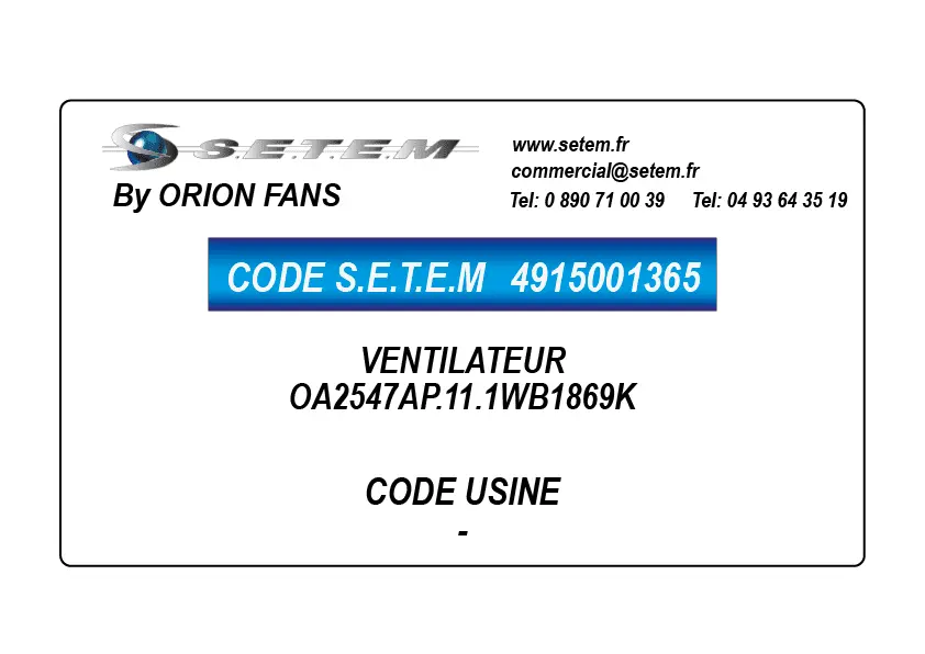 4915001365-VENTILATEUR ORION OA2547AP.11.1WB1869K