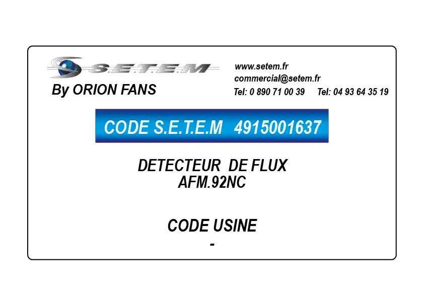 4915001637-DETECTEUR ORION DE FLUX AFM.92NC