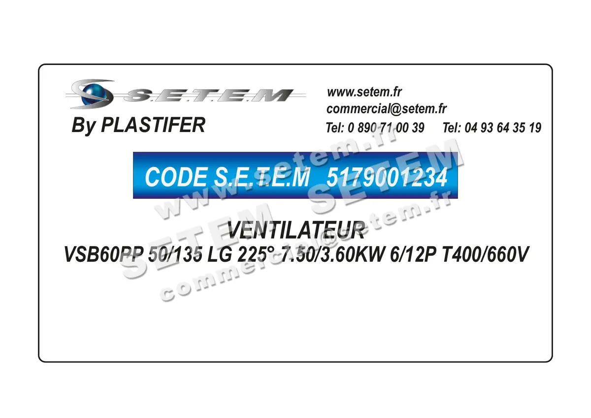 5179001234-VENTILATEUR PLASTIFER VSB60PP 50/135 LG 225° 7.50/3.60KW 6/12P T400/660V