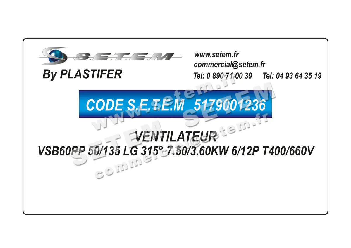 5179001236-VENTILATEUR PLASTIFER VSB60PP 50/135 LG 315° 7.50/3.60KW 6/12P T400/660V