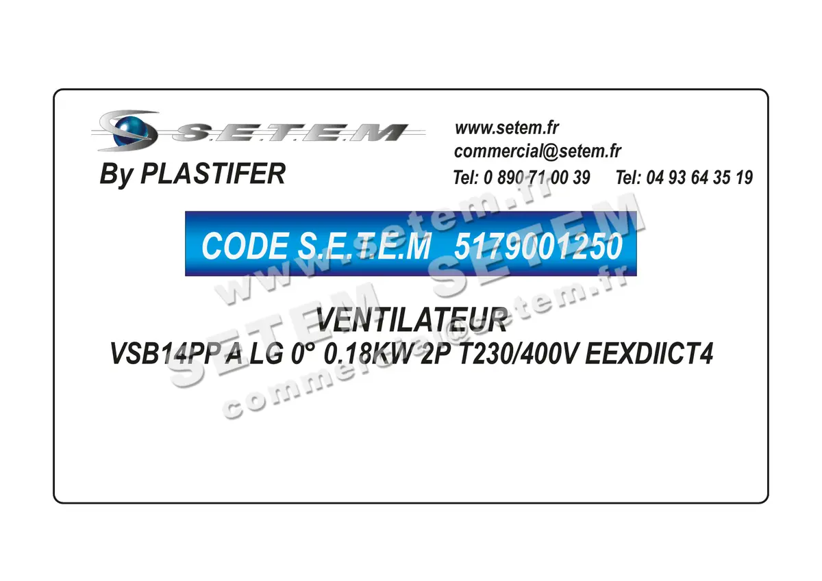 5179001250-VENTILATEUR PLASTIFER VSB14PP A LG 0° 0.18KW 2P T230/400V EEXDIICT4