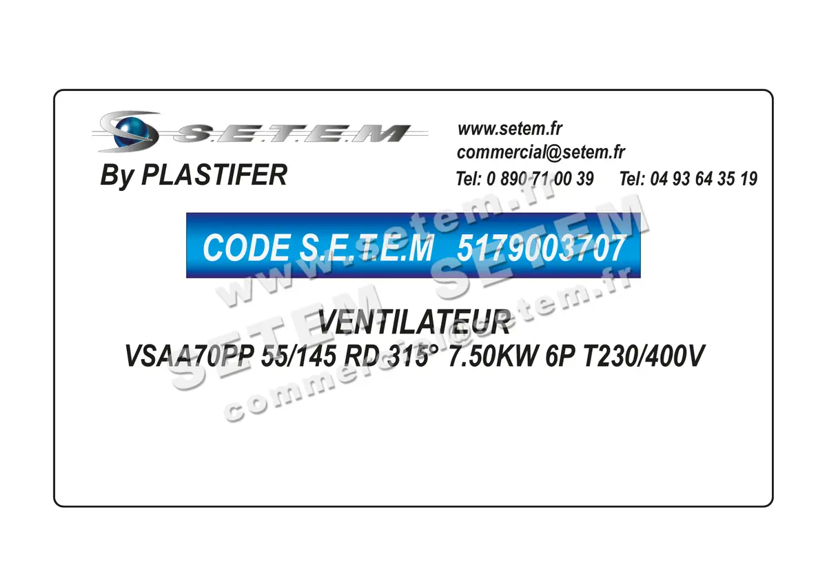 5179003707-VENTILATEUR PLASTIFER VSAA70PP 55/145 RD 315° 7.50KW 6P T230/400V
