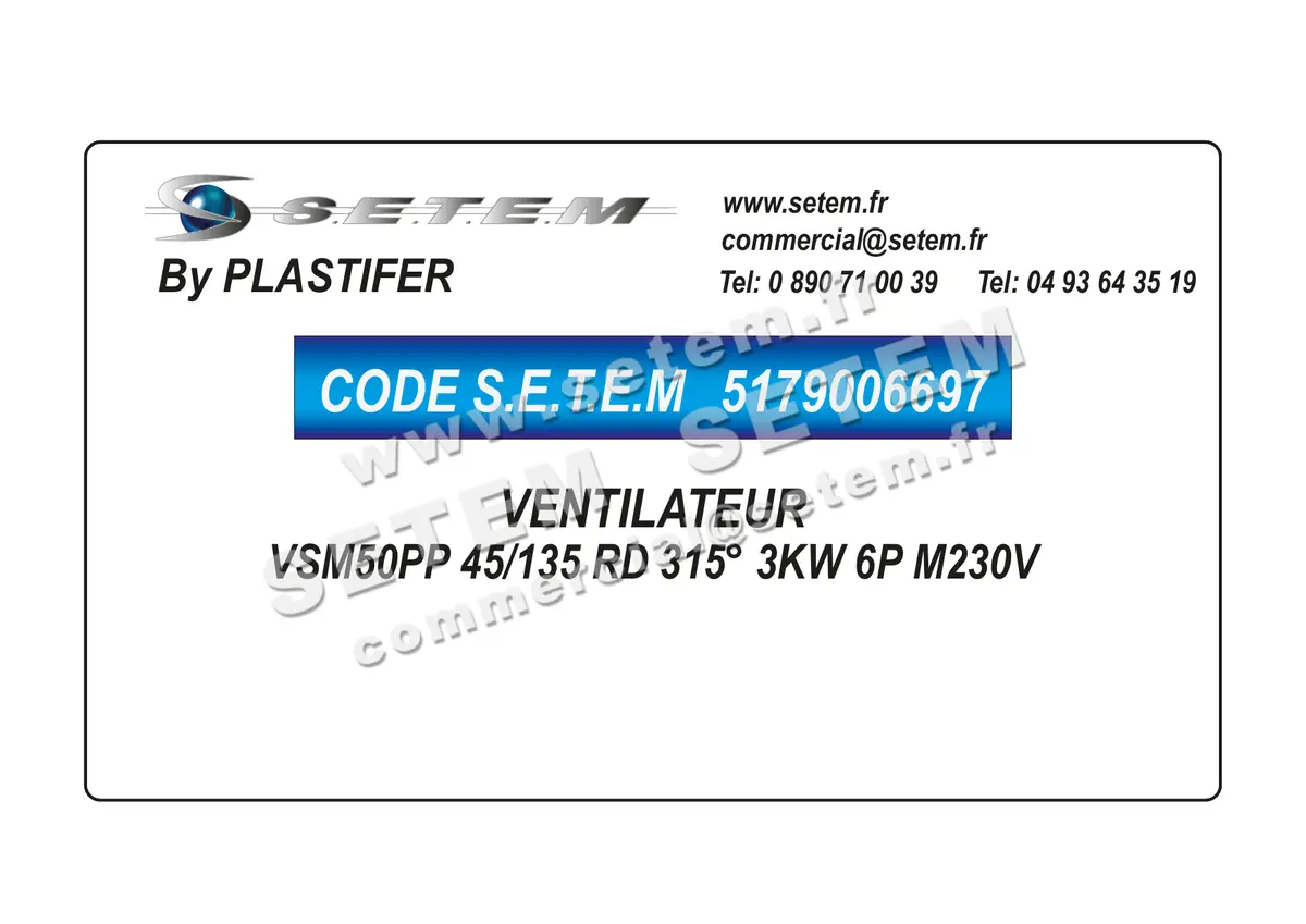 5179006697-VENTILATEUR PLASTIFER VSM50PP 45/135 RD 315° 3KW 6P M230V