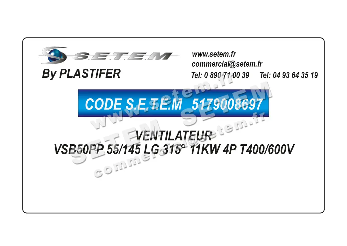 5179008697-VENTILATEUR PLASTIFER VSB50PP 55/145 LG 315° 11KW 4P T400/600V