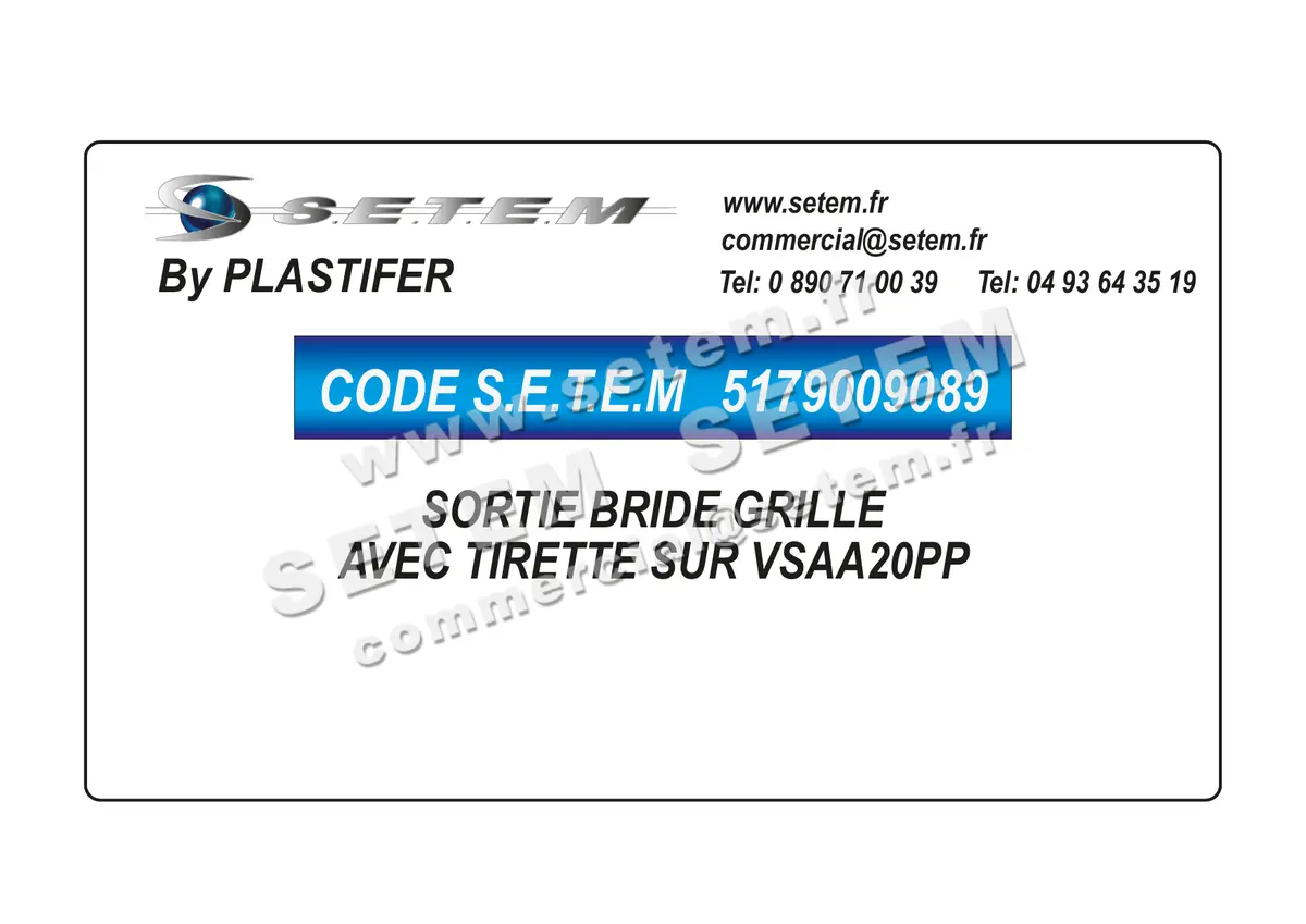 5179009089-SORTIE BRIDE PLASTIFER GRILLE AVEC TIRETTE SUR VSAA20PP