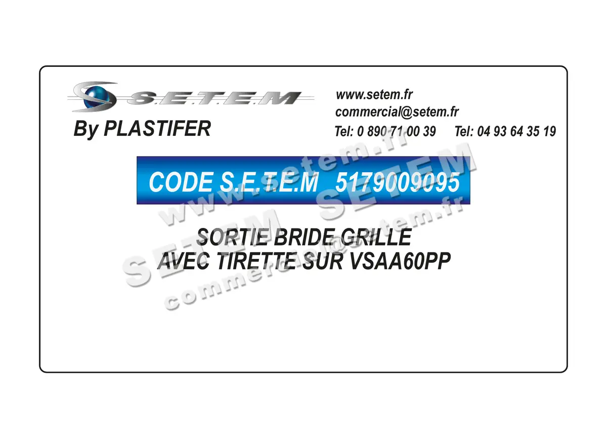 5179009095-SORTIE BRIDE PLASTIFER GRILLE AVEC TIRETTE SUR VSAA60PP