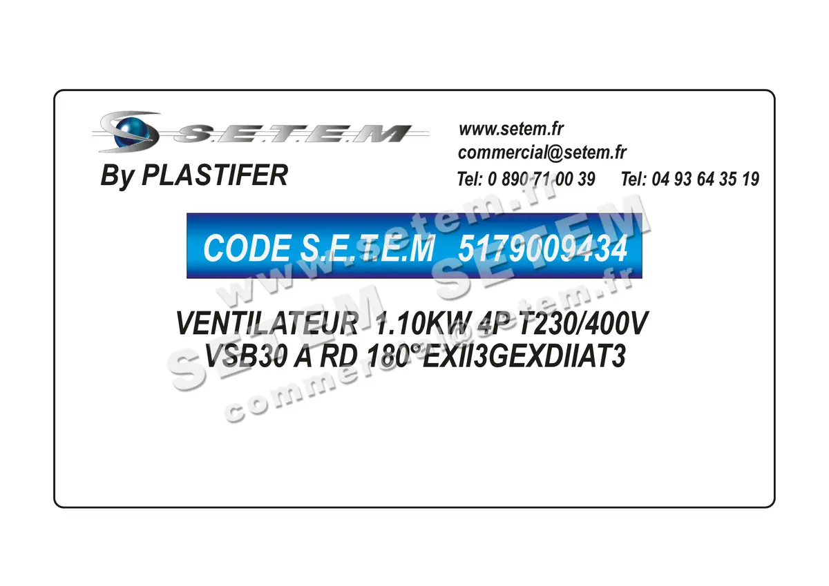 5179009434-VENTILATEUR PLASTIFER VSB30 A RD 180° 1.10KW 4P T230/400V EXII3GEXDIIAT3