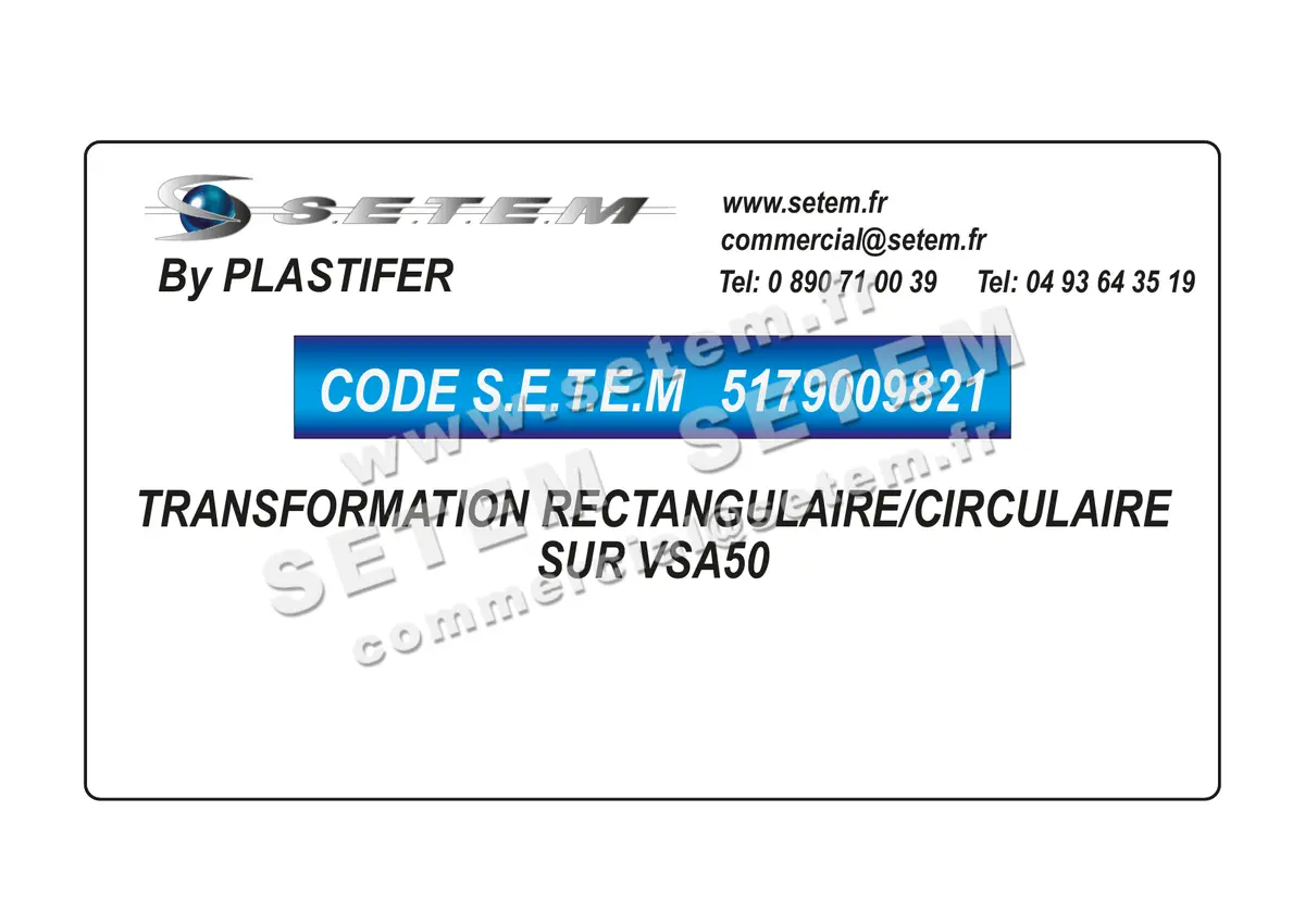 5179009821-TRANSFORMATION RECTANGULAIRE/CIRCULAIRE SUR VSA50 PLASTIFER