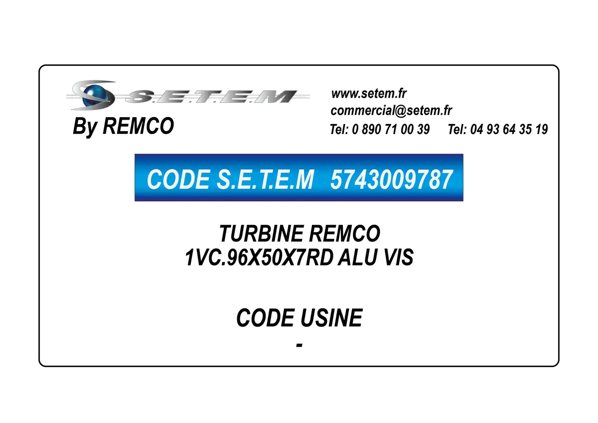 5743009787-TURBINE REMCO 1VC.96X50X7RD ALU VIS