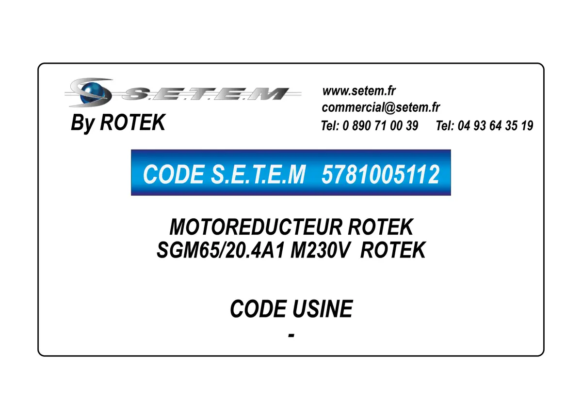 5781005112-MOTOREDUCTEUR SGM65/20.4A1 M230V ROTEK