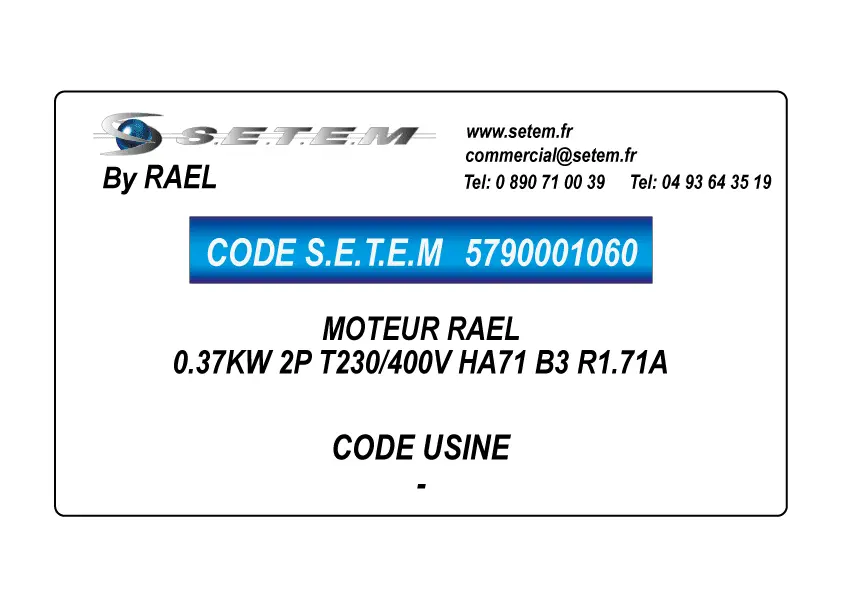 5790001060-MOTEUR RAEL 0.37KW 2P T230/400V HA71 B3 R1.71A