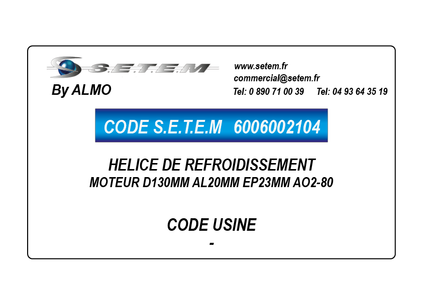 HELICE DE REFROIDISSEMENT MOTEUR D130MM AL20MM EP23MM AO2-80