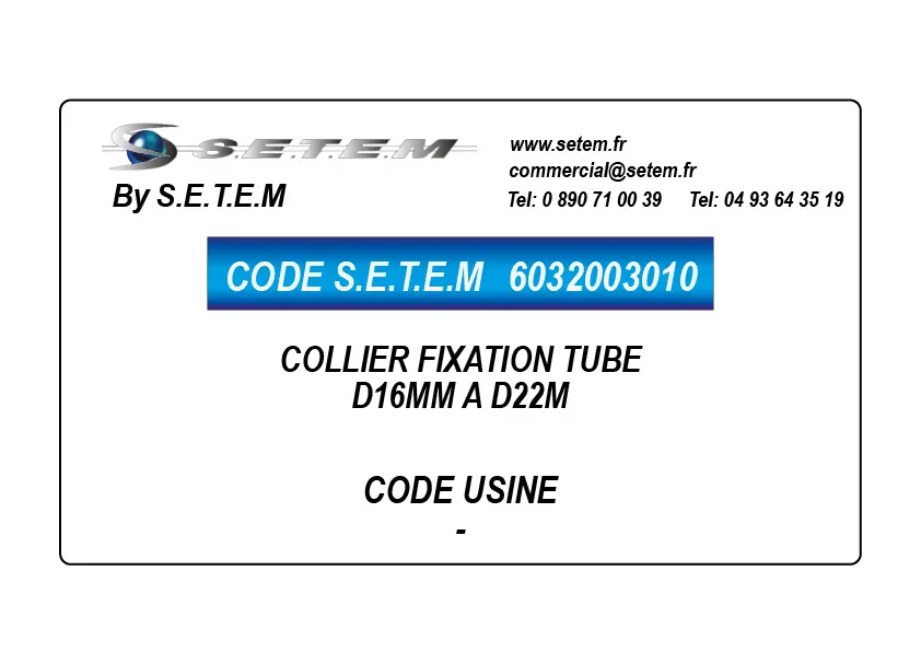 6032003010-COLLIER FIXATION TUBE D16MM A D22M SETEM