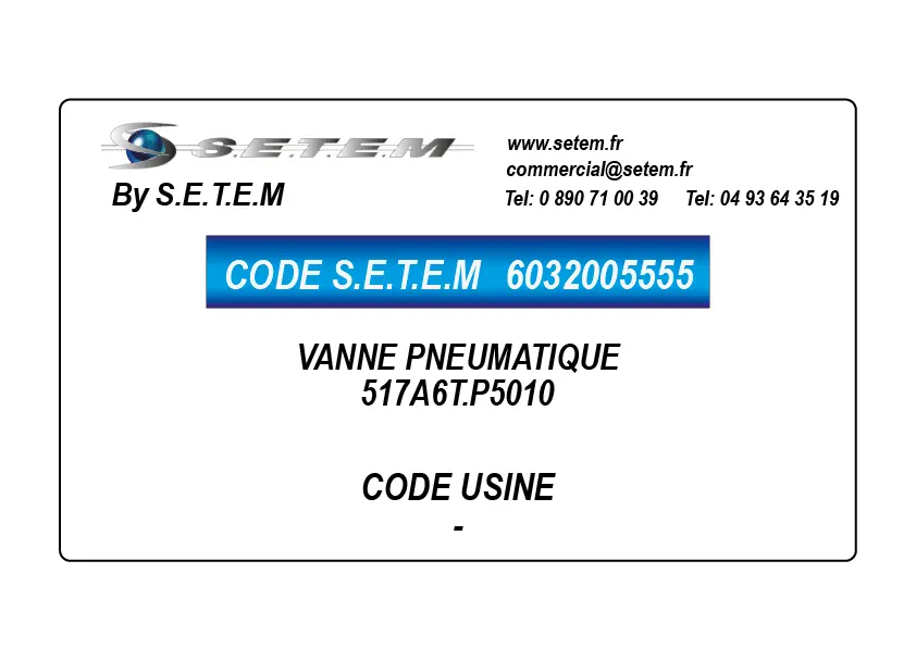 6032005555-VANNE PNEUMATIQUE 517A6T.P5010 SETEM