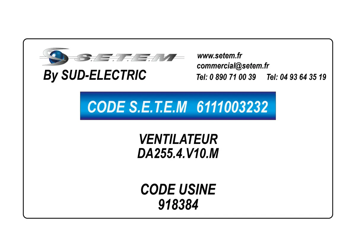6111003232-VENTILATEUR SUDELECTRI DA255.4.V10.M *918384*