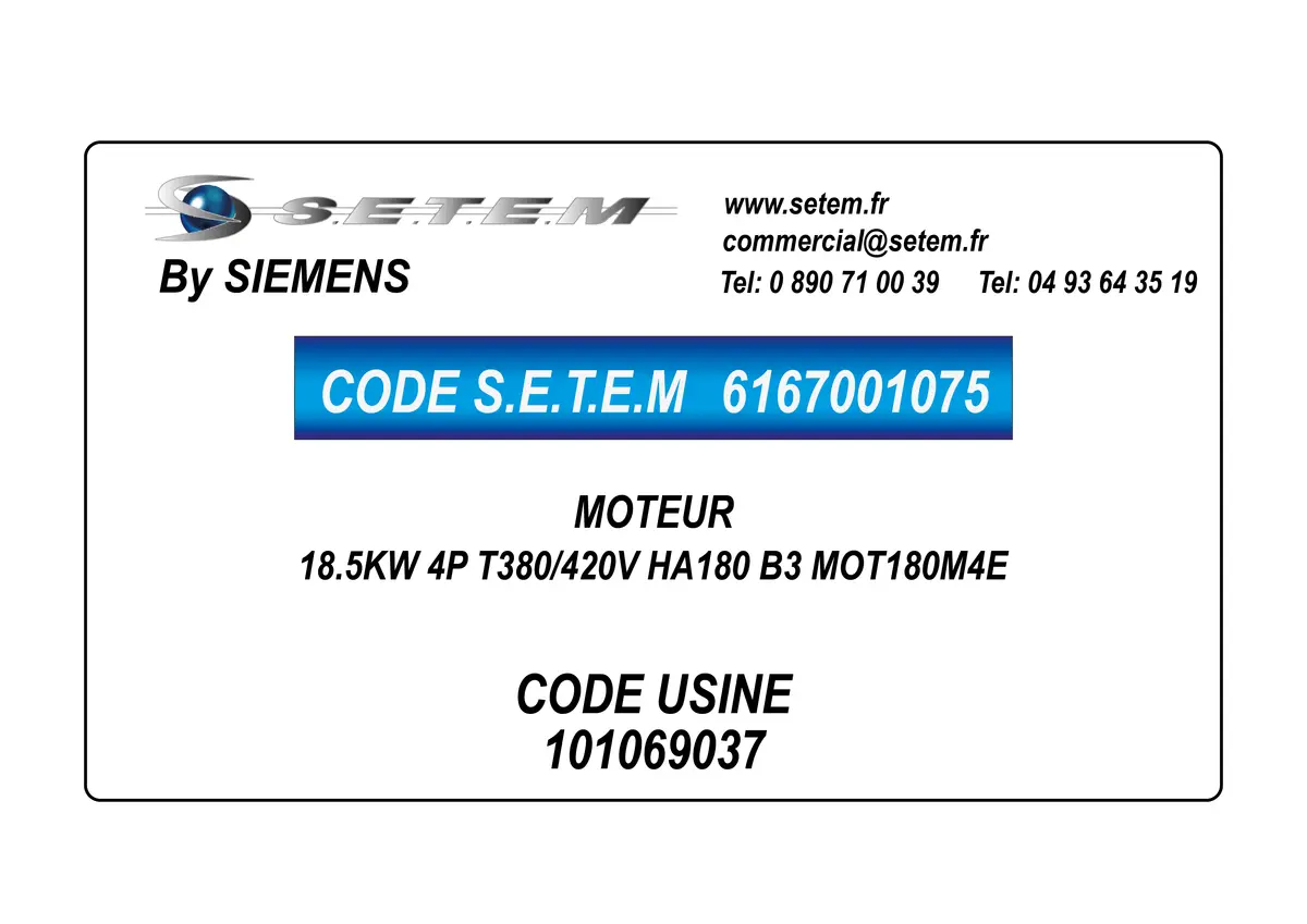 6167001075-MOTEUR SIEMENS 18.5KW 4P T380/420V HA180 B3 MOT180M4E *101069037*