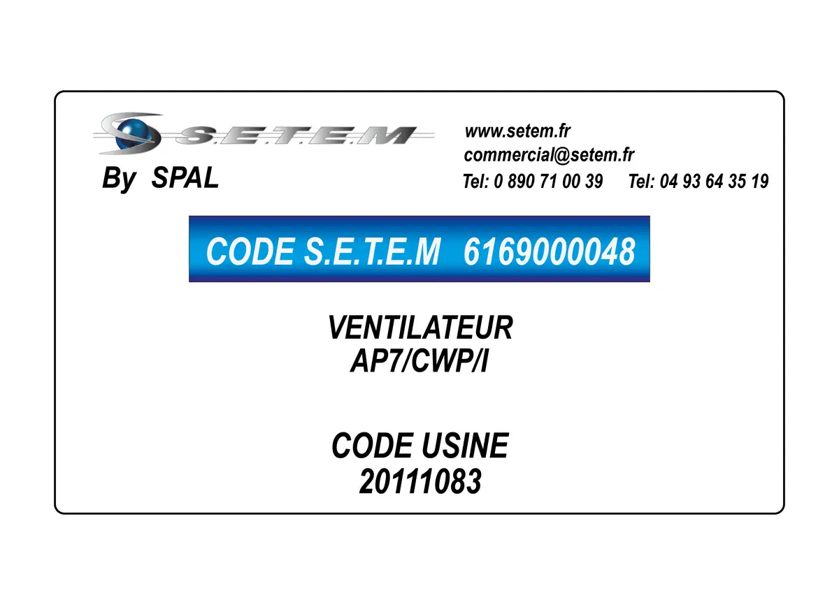 6169000048-VENTILATEUR SPAL AP7/CWP/I *20111083* 2