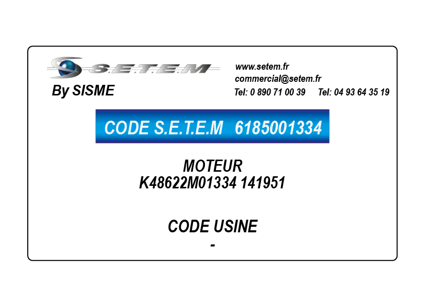 6185001334-MOTEUR SISME K48622M01334 "141951"