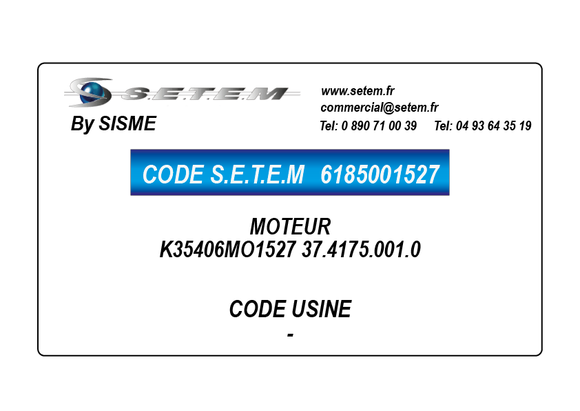 6185001527-MOTEUR SISME K35406MO1527 "37.4175.001.0"
