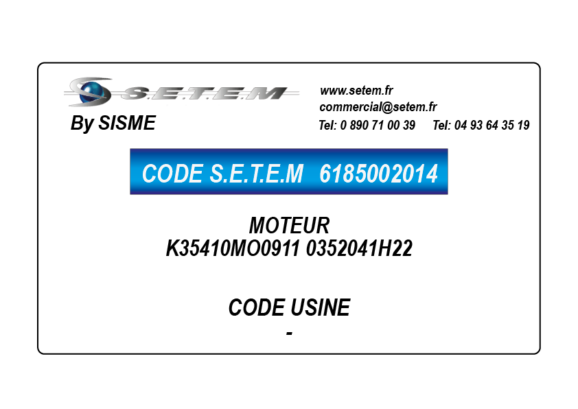 6185002014-MOTEUR SISME K35410MO0911 "0352041H22"