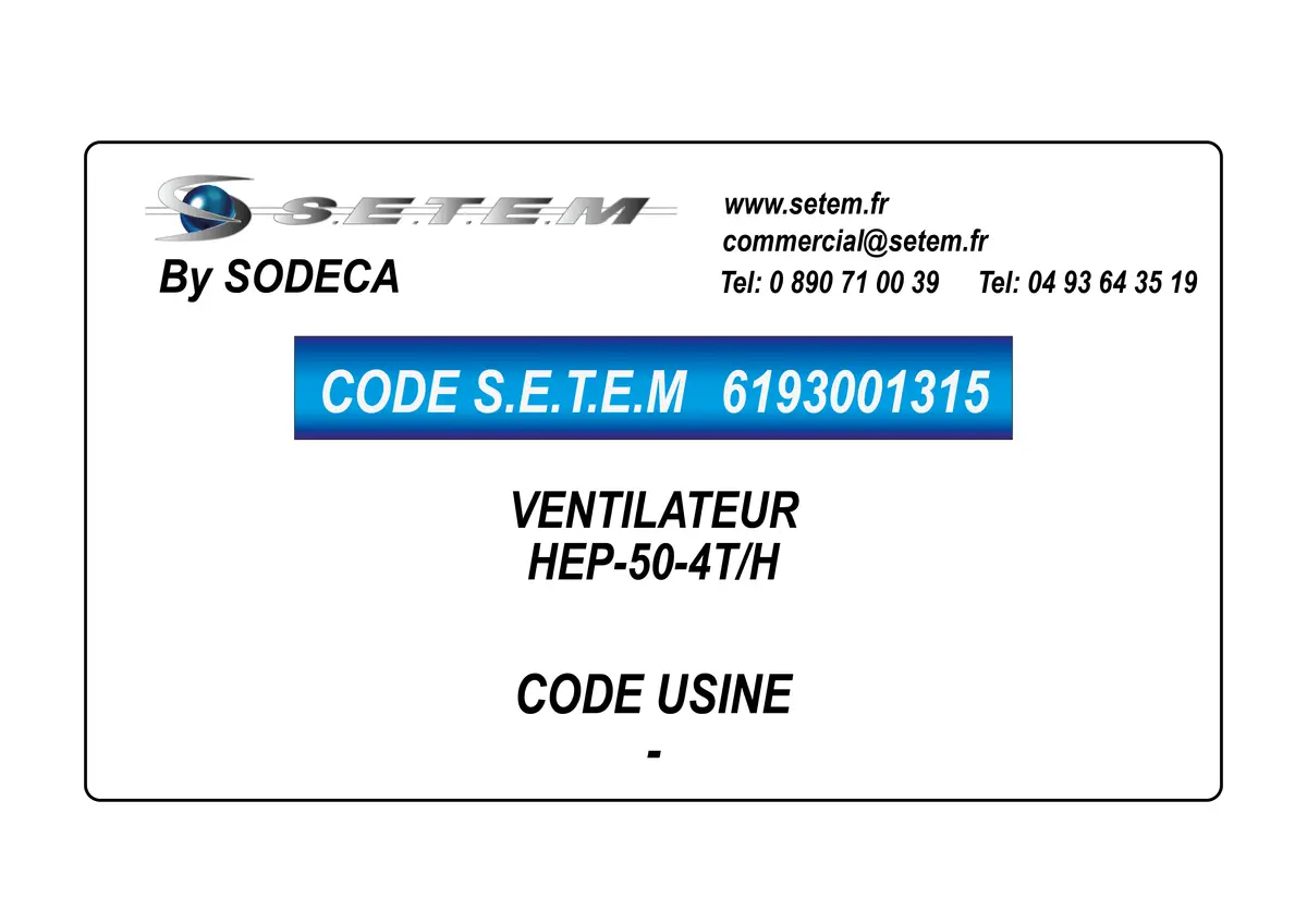 6193001315-VENTILATEUR SODECA HEP-50-4T/H-I-F