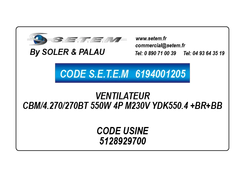 6194001205-VENTILATEUR SP CBM/4.270/270BT 550W 4P M230V YDK550.4 +BR+BB *5128929700*