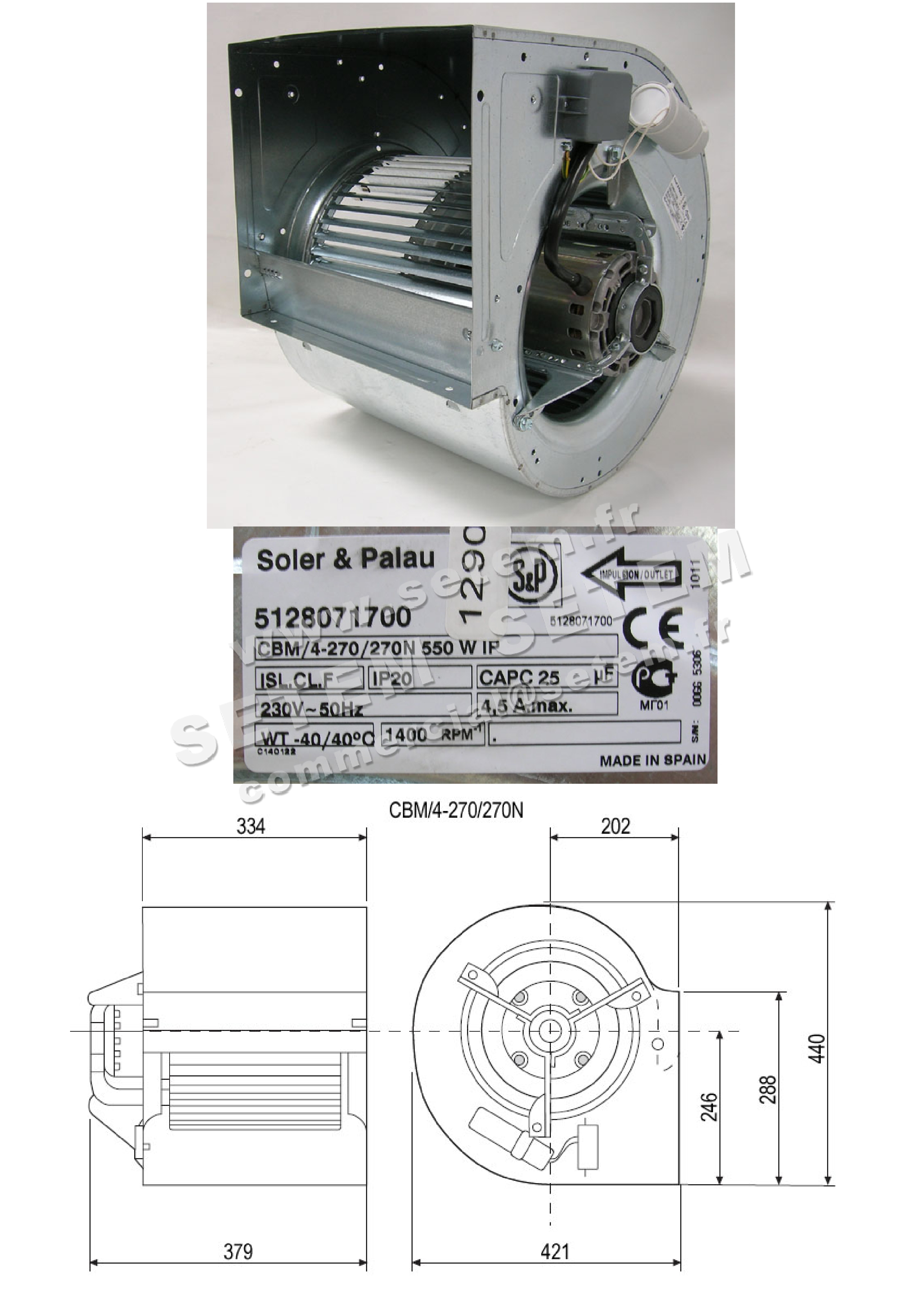 6194001510-VENTILATEUR SP CBM/4.270/270N 550W 4P M230V MAB/4.580R *5128071700* 4