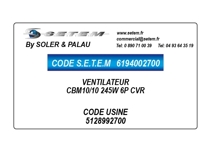 6194002700-VENTILATEUR SP CBM10/10 245W 6P CVR *5128992700*