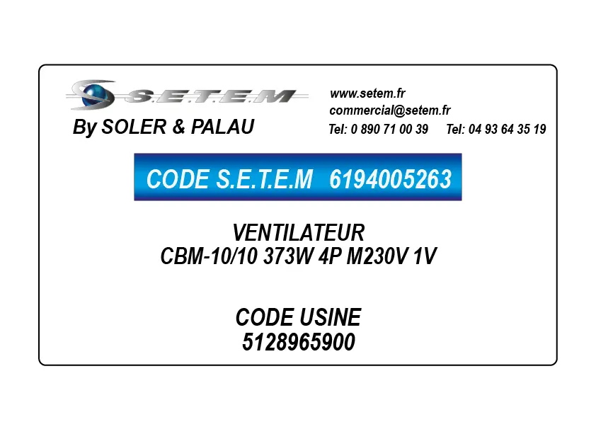 6194005263-VENTILATEUR SP CBM-10/10 373W 4P M230V 1V *5128965900* 3
