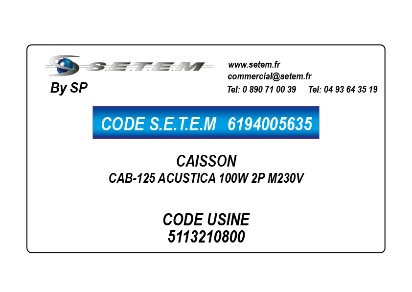 CAISSON CAB-125 ACUSTICA 100W 2P M230V *5113210800*