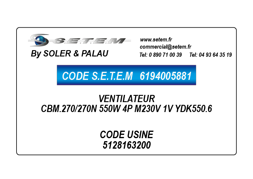6194005881-VENTILATEUR SP CBM.270/270N 550W 4P M230V 1V YDK550.6 *5128163200* 4