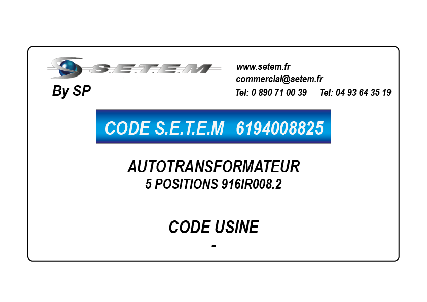 AUTOTRANSFORMATEUR 5 POSITIONS 916IR008.2