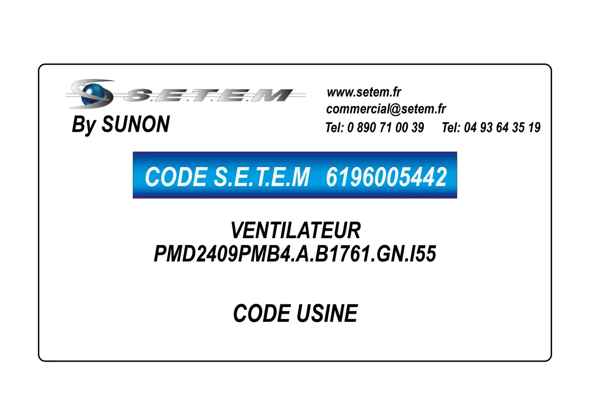 6196005442-VENTILATEUR SUNON PMD2409PMB4.A.B1761.GN.I55
