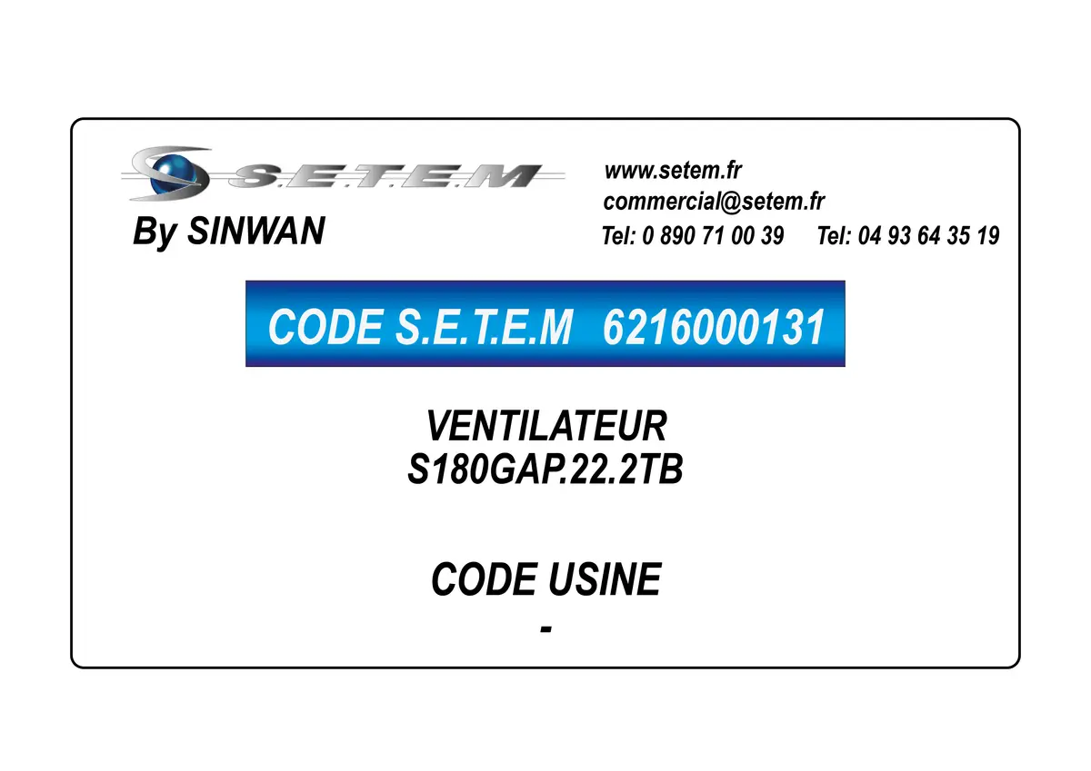 6216000131-VENTILATEUR SINWAN S180GAP.22.2TB