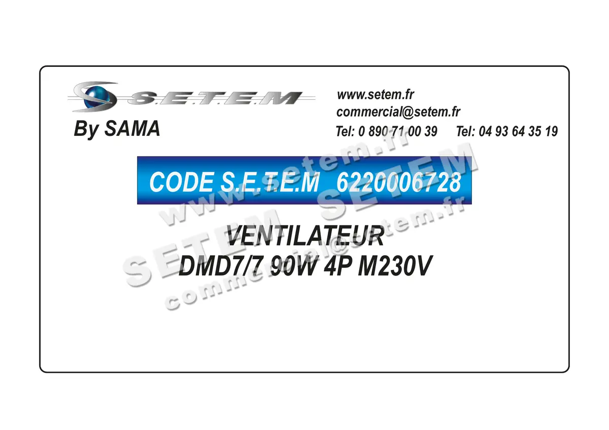 6220006728-VENTILATEUR SAMA DMD7/7 90W 4P M230V