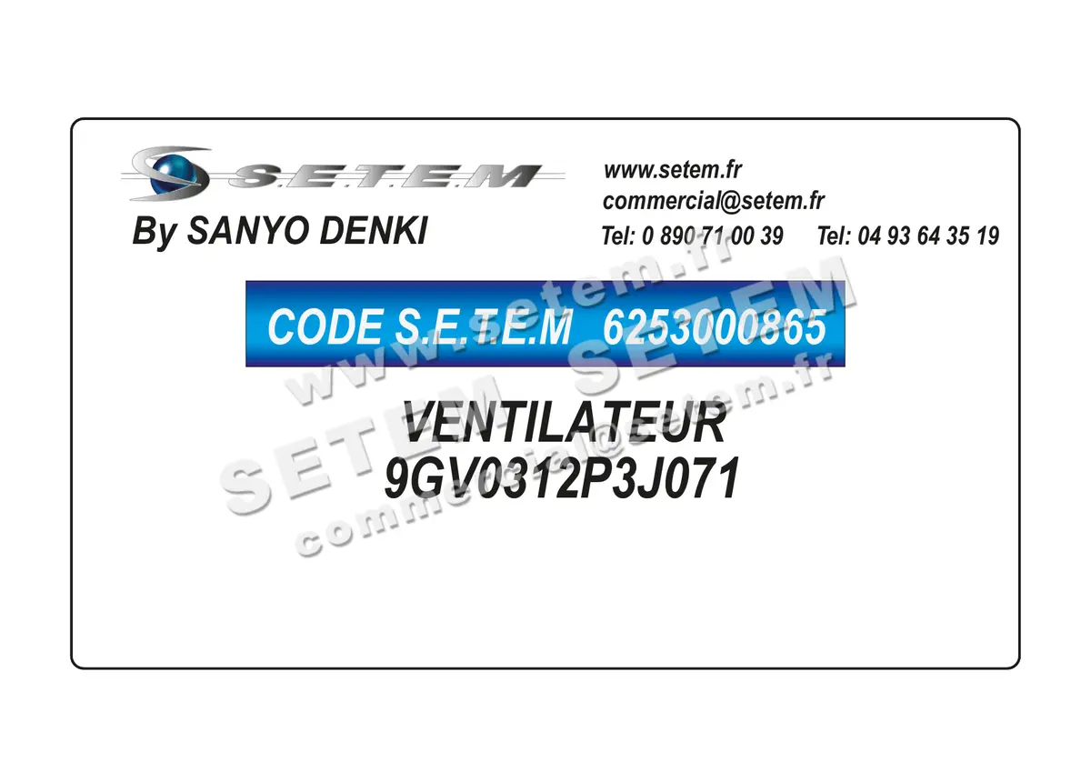 6253000865-VENTILATEUR SANYODENKI 9GV0312P3J071