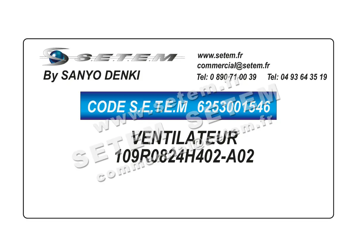 6253001546-VENTILATEUR SANYODENKI 109R0824H402-A02