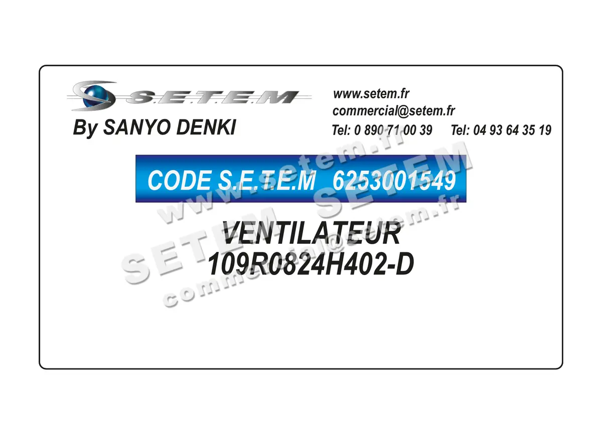 6253001549-VENTILATEUR SANYODENKI 109R0824H402-D