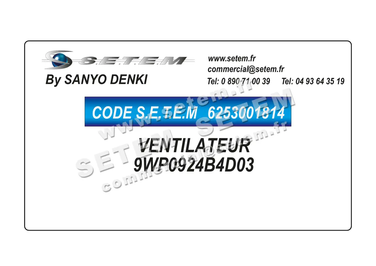 6253001814-VENTILATEUR SANYODENKI 9WP0924B4D03