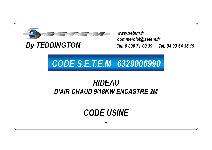 RIDEAU D'AIR CHAUD 9/18KW ENCASTRE 2M